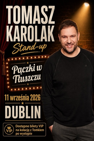 Tomasz Karolak stand-up Dublin | Irlandia 2026 