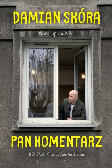 AMSTERDAM! Damian Skóra w programie "Pan Komentarz" + Polska Komentująca na żywo! | Stand-Up 